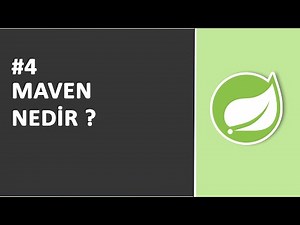 4) Maven Nedir ? | SPRİNG Dersleri