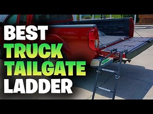 Top 5: Best Truck Tailgate Ladder In 2025 | Best Tailgate For Truck | 2025 Latest Picks