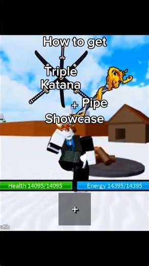 How to get "Triple katana, Pipe" + Showcase #bloxfruits
