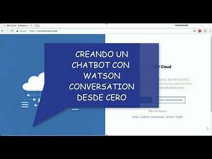 Creando un chatbot con Watson Assistant desde cero (1ra parte de 3)