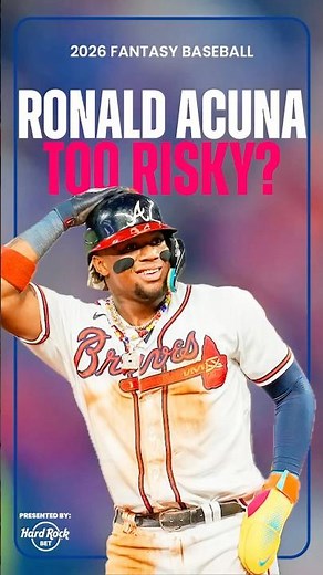 Is Ronald Acuna Worth the RISK in 2026 Fantasy Baseball Drafts? #shorts