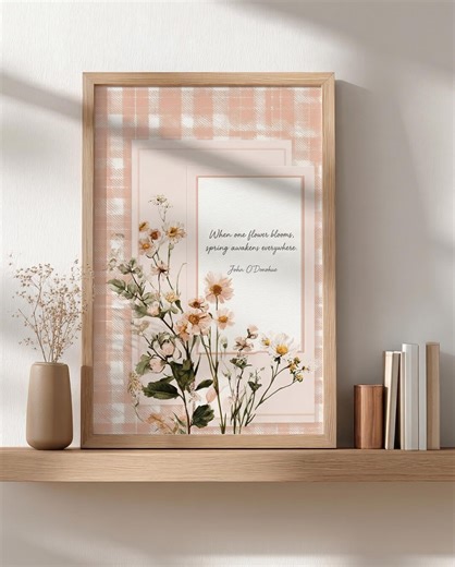 Spring Quote Wall Art Printable, Floral Quote Print, Botanical Decor, Inspirational Flower Poster - Etsy