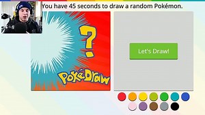 DRAW THAT POKEMON IN 45 SECONDS   PokéDraw (Funny Moments Gameplay) (Funny)