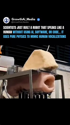 🚨 Scientists just built a robot that speaks like a human without using AI, software, or code. 🧠 Instead of neural networks or voice models, this system recreates speech by copying the physical mechanics of the human mouth airflow, pressure, vibration, and movement. ⚙️ Sound isn’t generated digitally. It emerges naturally from physics, the same way human vocalizations do. 📊 The experiment flips modern AI thinking on its head, showing that intelligence and communication don’t always start with 