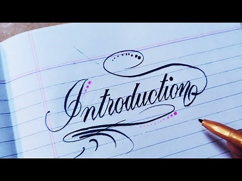 How to write Introduction in Stylish Calligraphy