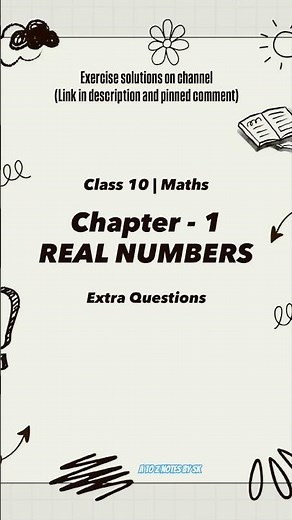 Class 10 Maths Chapter 1 Real Numbers Extra Questions for practice #class10 #maths