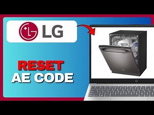 How to Reset LG Dishwasher AE Code 2025!