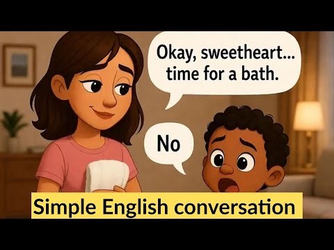“Simple English Conversation The Baby Who Refused to Take a Bath 😂”