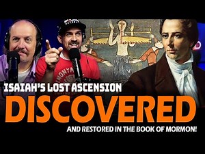 Isaiah's Lost Prophecies: How They Support the Book of Mormon!