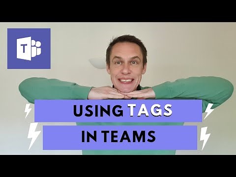 Use Tags to create member groups in Microsoft Teams