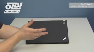 Обзор ноутбука Lenovo ThinkPad X220
