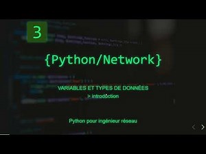 #03 Maîtrisez Python pour l'Ingénierie Réseau : variable