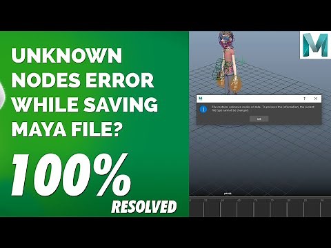 How to Remove Unknown Nodes Error From Maya Resolved | Maya Error Resolved | Animation Tips
