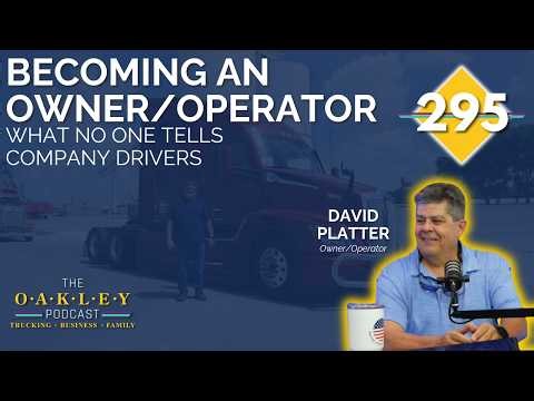 295: Becoming an Owner/Operator: What No One Tells Company Drivers