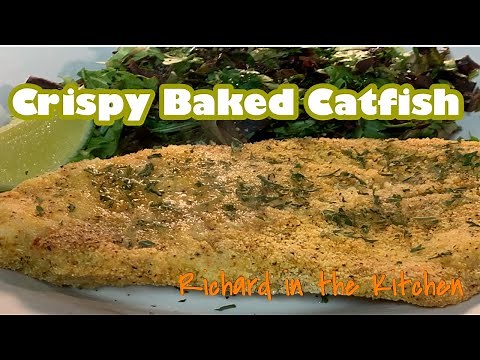 CRISPY BAKED CATFISH (A HEALTHIER VERSION) | RICHARD IN THE KITCHEN