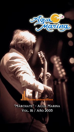 Marchate: Canciones de Agua Marina