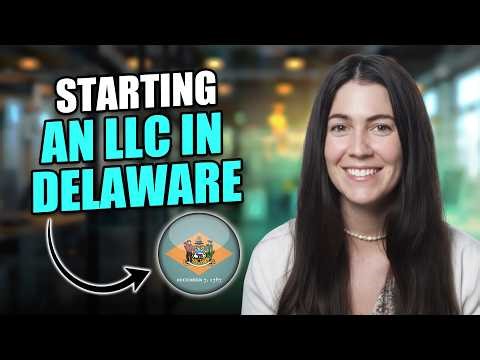 How to Start an LLC in Delaware 2026 (Step by Step Guide)