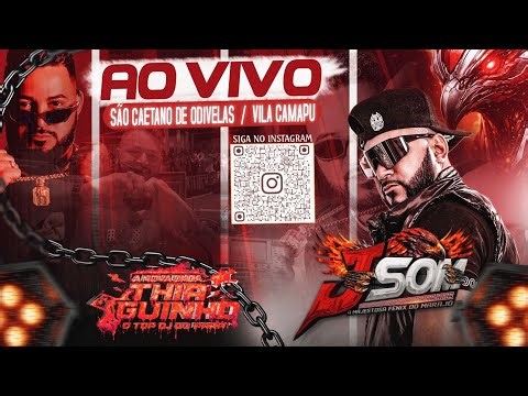 🟥SET AO VIVO DJ THIAGUINHO TOP_JSOM A FÊNIX_VILA CAMPU_SANCA🚀