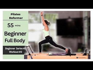 Beginner Reformer Pilates Workout | 55 min Full body Flow #3 ( Step by Step Basics)