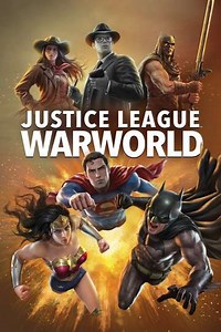Justice League: Warworld (2023) - Where to Watch