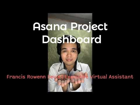 Asana Project Dashboard Setup | Executive Virtual Assistant Portfolio — Francis Devis