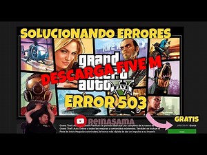 errores de fivem error 503 | errores de sesion | gta v gratis en epic games