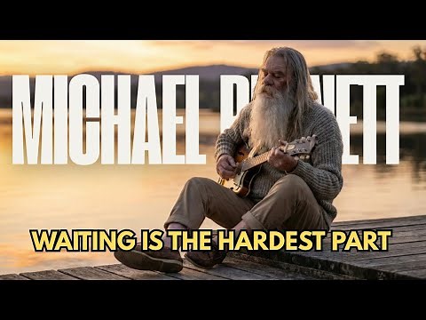 Michael Bennett – Waiting is the Hardest Part | Emotional Music & Lyrics Video for His Child