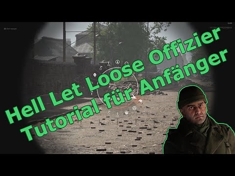 Hell Let Loose Offizier Tutorial auf Deutsch - Die Basics für frischgebackene Offiziere!