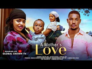 A MOTHERS LOVE - 2026 latest Nigerian movies - Omeche Oko - Victory Michael - Princess Orji