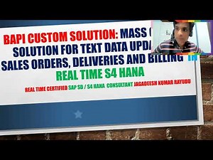 Bapi Custom solution Mass changes solution for text data update for sales orders, deli and billing