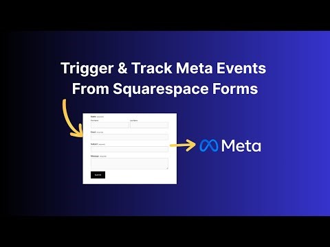How to Track Form Submissions on Squarespace in Facebook Ads