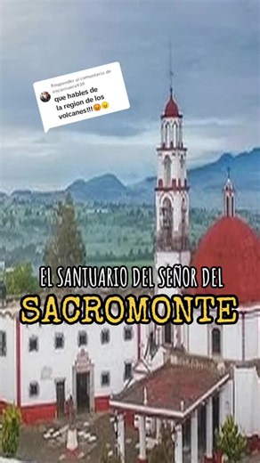 El Impresionante Santuario del Sacromonte #amecameca #señordelsacromonte #edomex #turismo