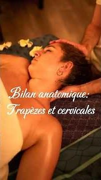 Bilan anatomique: trapèzes et cervicales #formationmassage #ecoledemassage#massagedeeptissue