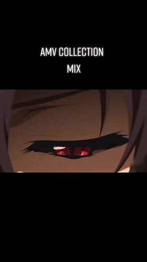 AMV Collection MIX#anime #topanime #baddassanimemoment #animefighters #bestanimemoments #bestanime