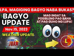 Latest Update Sa Bagyo | Typhoon update | Bagyo Update Nov. 15, 2023