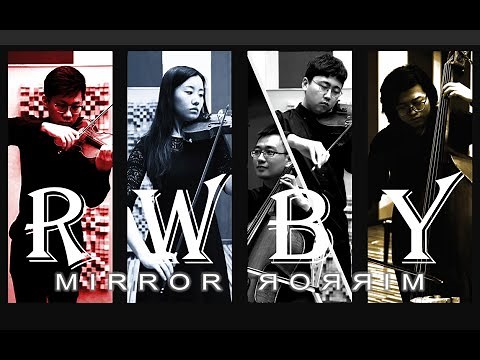 「Mirror Mirror」String Quintet - The Weiss Schnee's Theme in RWBY