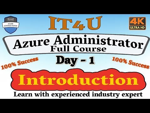 Azure Administrator Training Day 1: - Introduction AZ-104 #azurefullcourse #it4u @IT4U