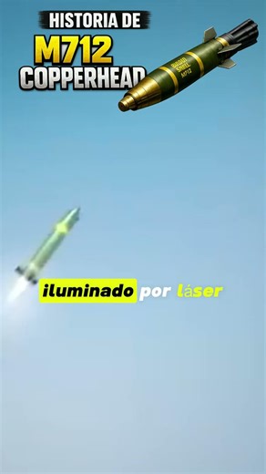 👉 M712 Copperhead: el proyectil que seguía un láser real