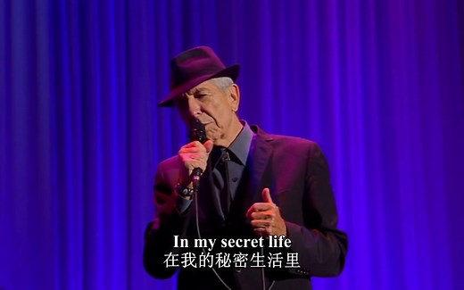 Leonard Cohen - In My Secret Life (2014) 中英字幕