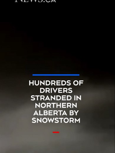Hundreds Stranded in Northern Alberta Snowstorm