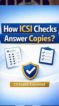 📘 How ICSI Checks Answer Copies? | CS Exam Evaluation Process Explained #ICSI #CS #icsi #cs ICSI LIV
