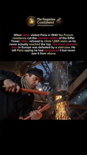 The French Stopped Hitler Reaching the Top of the Eiffel Tower