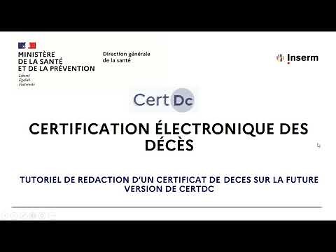 Nouveau CertDc 2022 - Rédaction de certificat de décès