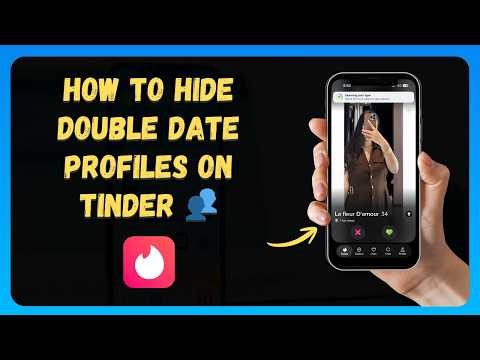 How to Hide Double Date Profiles On Tinder 👥