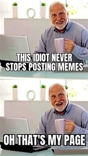 Posting too many memes #memes