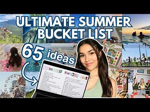65 things to make this your BEST summer ☀️ 🌊 *ultimate* summer bucket list
