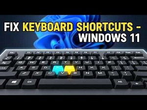 How to Fix Keyboard Shortcuts Not Working in Windows 11