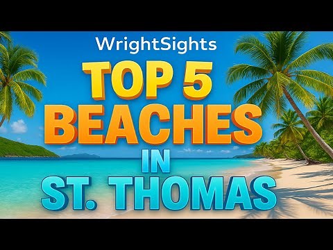 St Thomas Beach Guide! [USVI]
