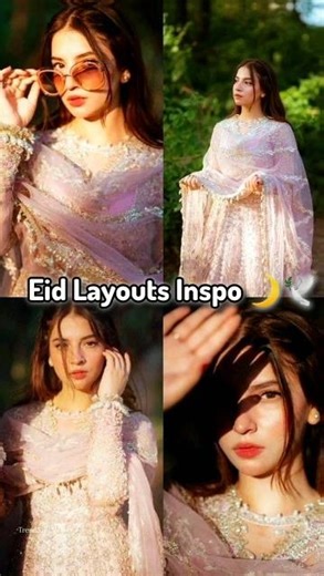 Eid Outfit Layouts & Aesthetic Poses 🌙✨ #Eid2026