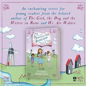 The Travelling Bookshop is an enchanting new series for young readers from the beloved author of We Are Wolves and The Girl, the Dog and the Writer in Rome. Check it out here... | Better Reading Kids